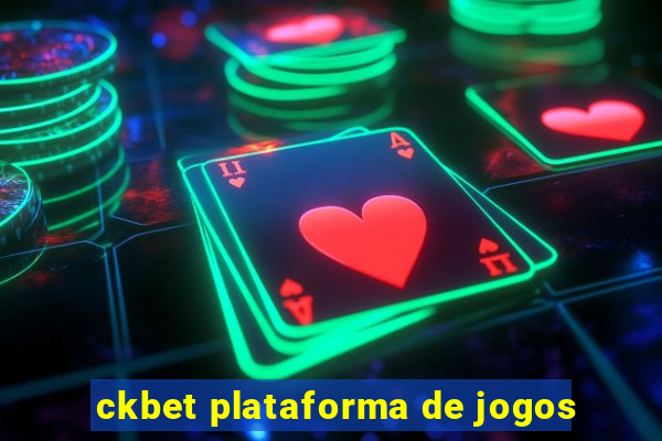 ckbet plataforma de jogos